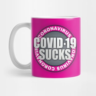 Covid 19 Sucks Mug